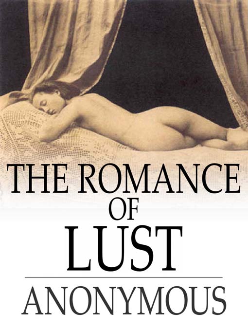 Title details for The Romance of Lust by Anonymous - Available